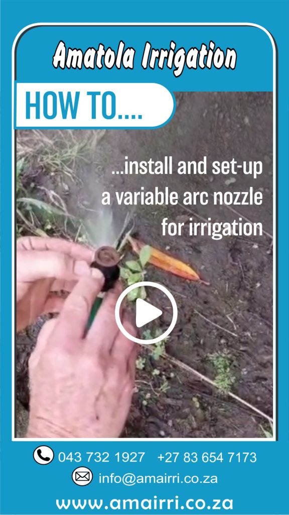 Amatola Irrigation how to adjust a variable arc nozzle